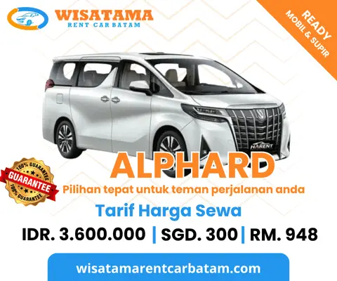 Sewa mobil Alphard mewah di Batam untuk perjalanan eksekutif atau keluarga