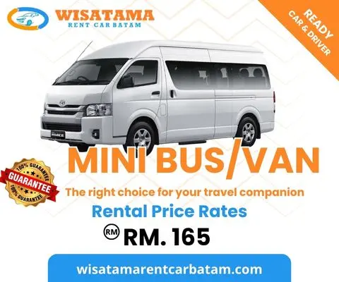 Sewa van atau mini bus untuk rombongan wisata di Batam – cocok untuk pelancong Malaysia