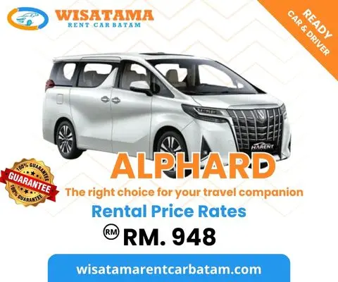 Rental Alphard premium Batam – pilihan eksklusif untuk pelancong Malaysia